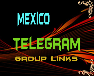 Mexico Telegram Group links list