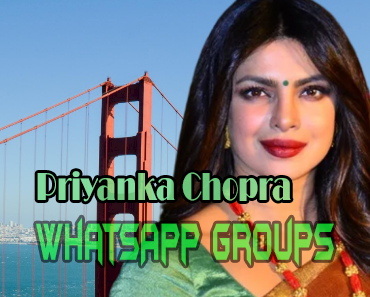 Priyanka Chopra Whatsapp Group Links